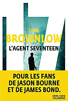 L'agent Seventeen - John Brownlow (2023)