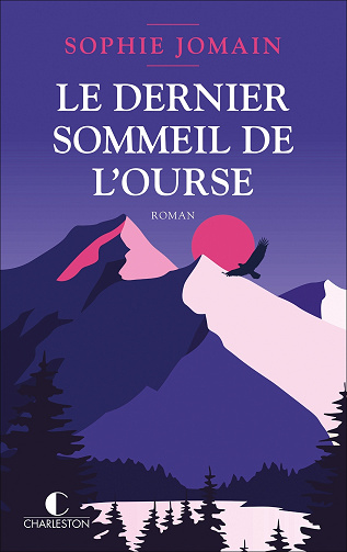 Le dernier sommeil de l'ourse - Sophie Jomain (2023)