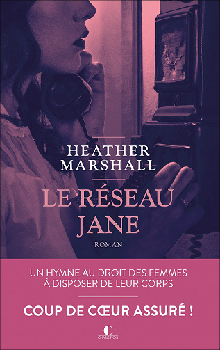 Le Réseau Jane - Heather Marshall (2023)