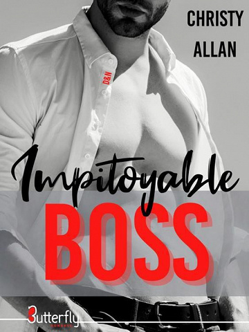 Impitoyable BOSS - Christy Allan (2023)