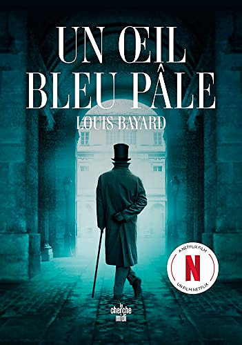 Un oeil bleu pâle - Louis Bayard (2023)
