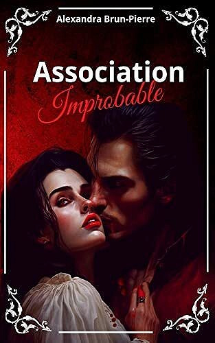 Association Improbable - Alexandra Brun-Pierre (2023)