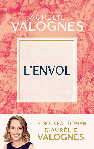 L'envol - Aurélie Valognes (2023)