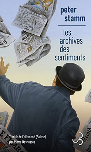 Les Archives des sentiments - Peter Stamm (2023)