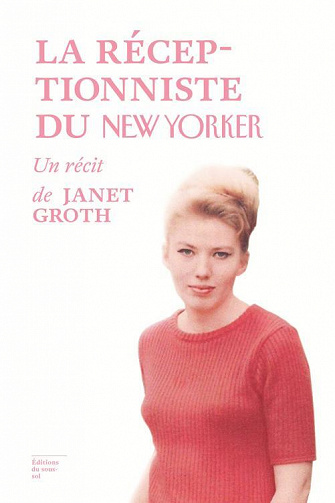 Janet Groth - La Réceptionniste
