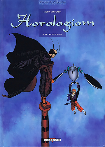 Horologiom - Tome 05 - Le Grand Rouage