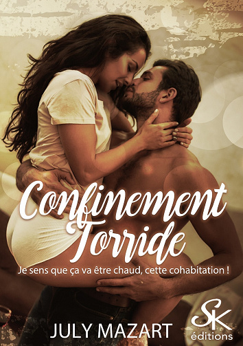 Confinement torride - July Mazart (2023)