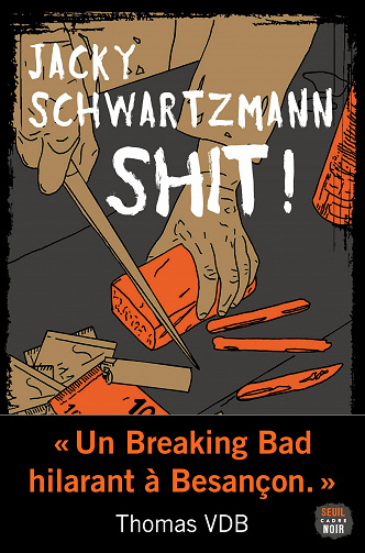 Shit ! - Jacky Schwartzmann (2023)