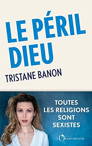 Le péril Dieu - Tristane Banon (2023)
