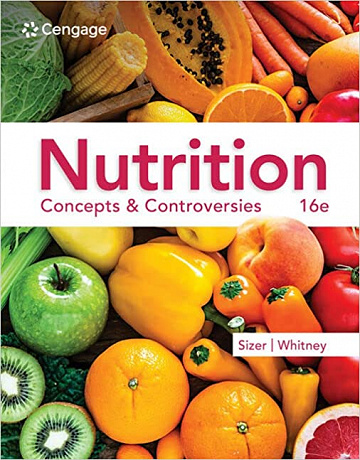 Nutrition: Concepts & Controversies - Frances Sizer Webb (2022)