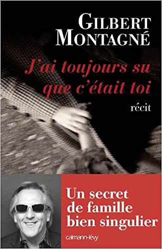 J'ai toujours su que c'était toi - Gilbert Montagné (2011)