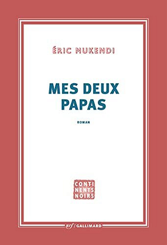 Mes deux papas - Éric Mukendi (2023)