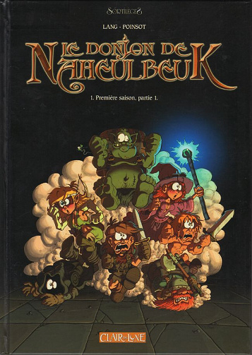 Donjon de Naheulbeuk - Tome 01