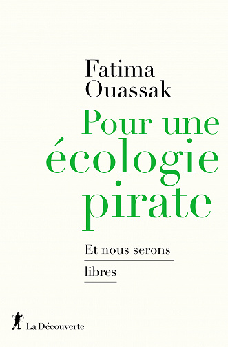 Pour une écologie pirate - Fatima Ouassak (2023)