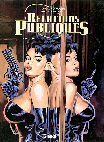 Relations publiques - Tome 02 - Double jeu