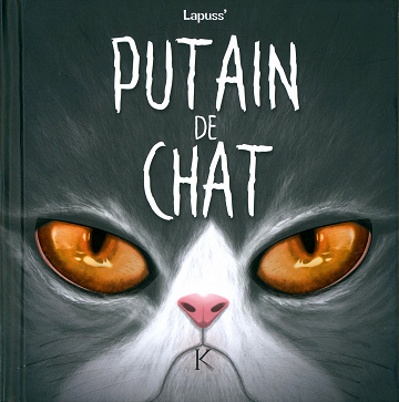 Putain de chat - Tome 07