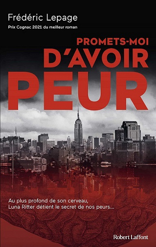 Promets-moi d'avoir peur - Frédéric Lepage (2023)