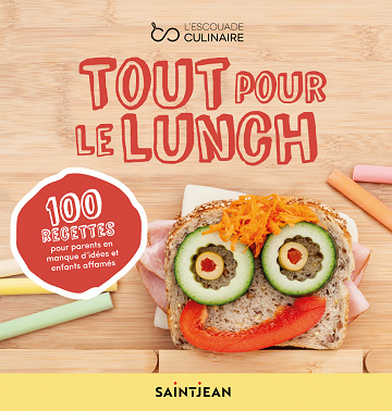 Tout pour le lunch - Sonia Lizotte (2022)
