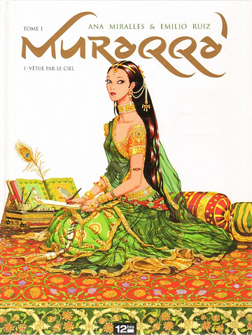 Muraqqa' - Tome 01 - Vêtue par le ciel