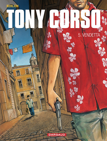 Tony Corso - Tome 05 - Vendetta