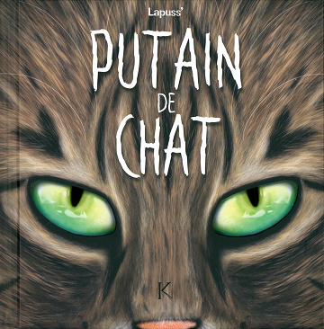 Putain de chat - Tome 08