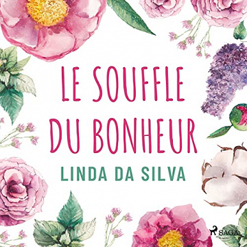 Le Souffle du bonheur - Linda Da Silva (2022)