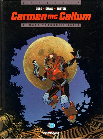 Carmen Mc Callum - Tome 02 - Mare tranquillitatis