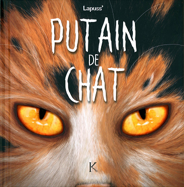 Putain de chat - Tome 09