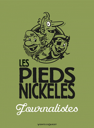 Les Pieds Nickelés - Tome 02 - Journalistes