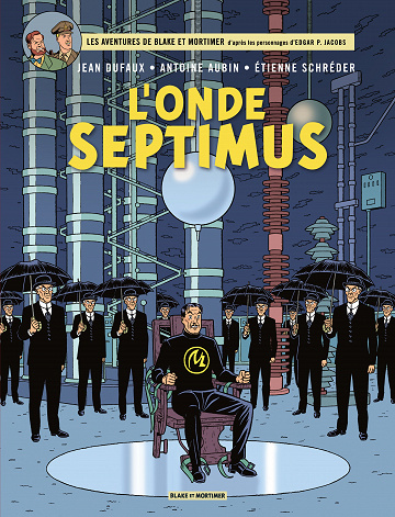 Les Aventures De Blake Et Mortimer - Tome 22 - L'Onde Septimus