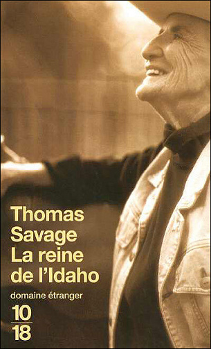 La reine de l'Idaho - Thomas Savage (2005)