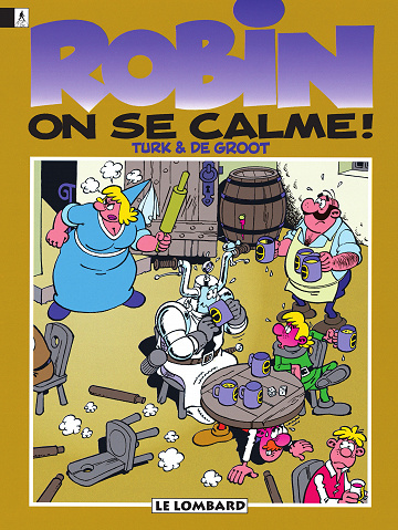 Robin Dubois - Tome 18 - On se calme !