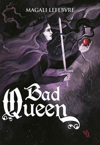 Bad Queen - Magali Lefebvre (2023)