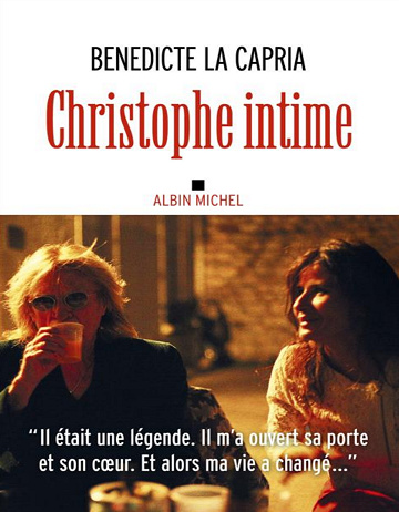 Christophe intime - Bénédicte La Capria (2022)