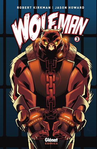 Wolf-Man - Tome 03