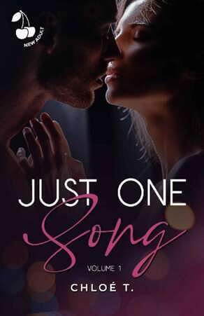 Just one Song, Tome 1 - Chloé T (2022)