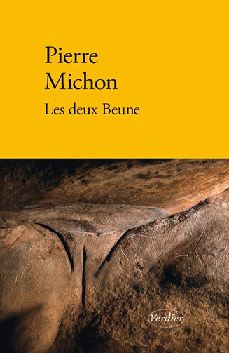 Les deux Beune - Pierre Michon (2023)