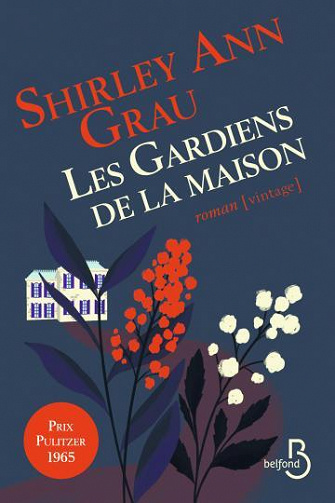 Les Gardiens de la maison - Shirley Ann Grau (2023)