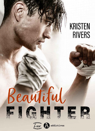 Beautiful Fighter - Kristen Rivers