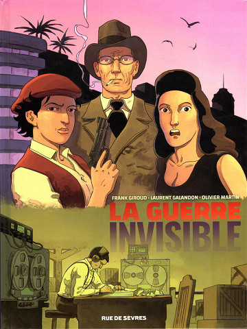 La Guerre Invisible - Tome 03 - L'Institut (2022)