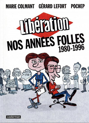 Libération - Nos années folles (1980-1996) (2022)