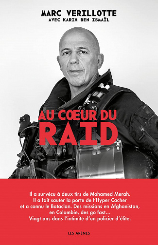 Au cœur du RAID - Marc Verillotte & Karim ben Ismaïl (2022)