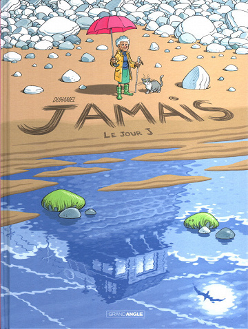 Jamais - Tome 02 - Le Jour J (2022)