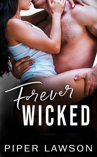 Wicked, Tome 4 : Forever Wicked - Piper Lawson (2023)