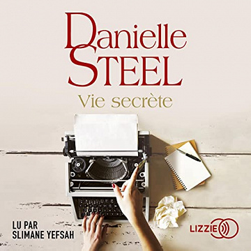 Vie secrète - Danielle Steel (2022)