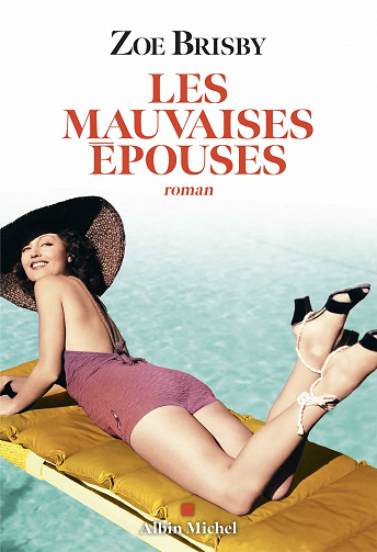 Les Mauvaises Epouses - Zoe Brisby (2023)