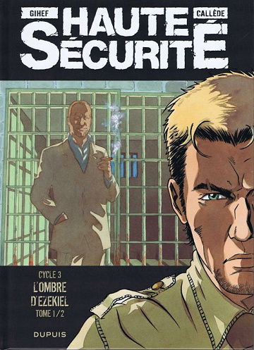 Haute sécurité - Tome 05