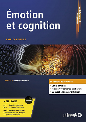 Émotion et cognition - Patrick Lemaire (2021)