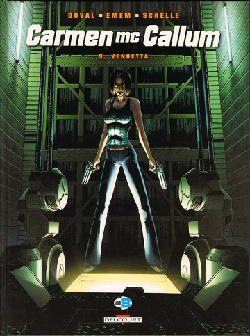 Carmen Mc Callum - Tome 09 - Vendetta