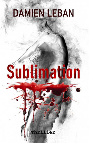 Sublimation - Damien Leban (2023)